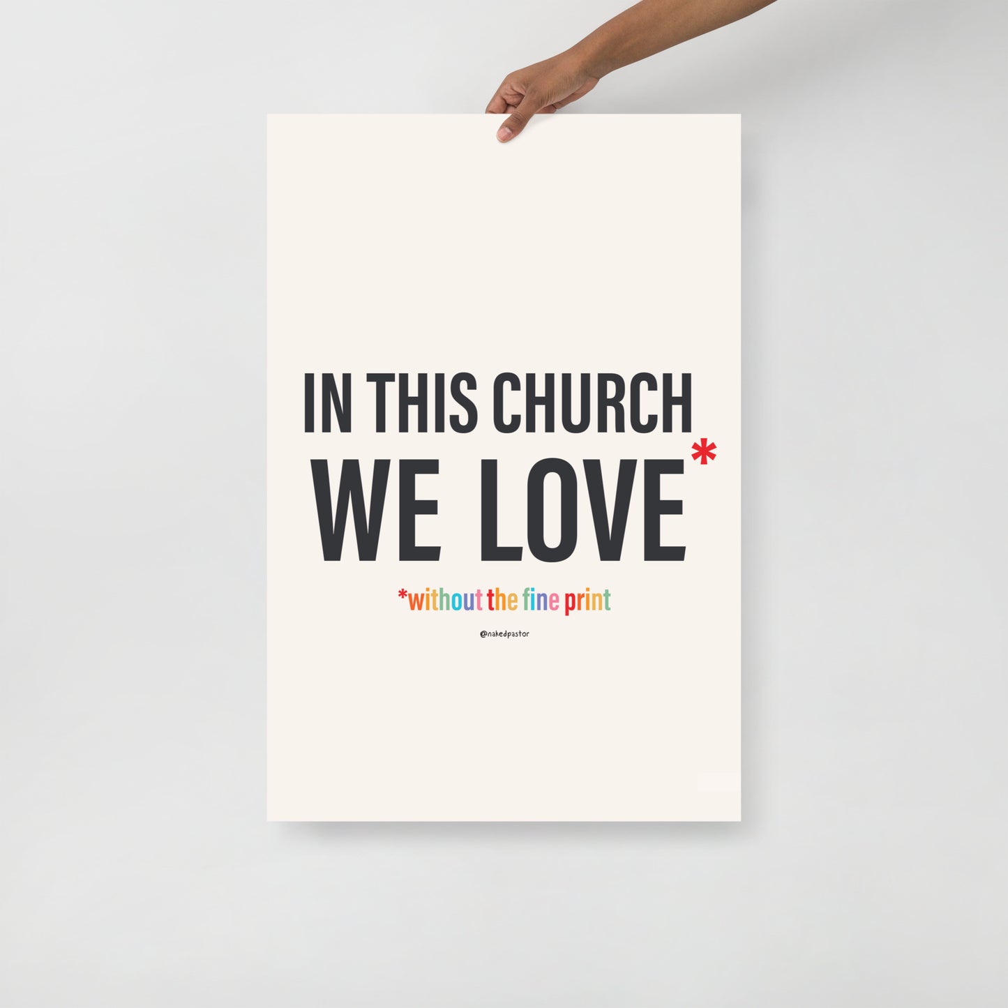 In This Church We Love Without the fine Print Type Text Print-Drawings-nakedpastor