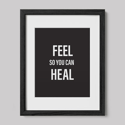 Feel So You Can Heal - Black