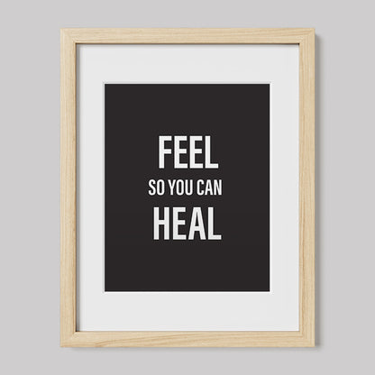 Feel So You Can Heal - Black