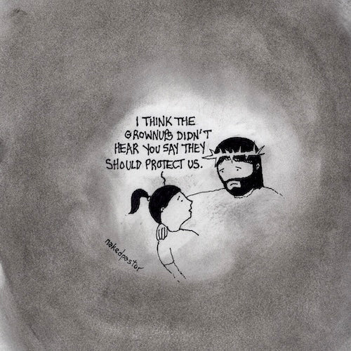 Grownups Should Protect Us Original Cartoon Drawing-Cartoons-nakedpastor