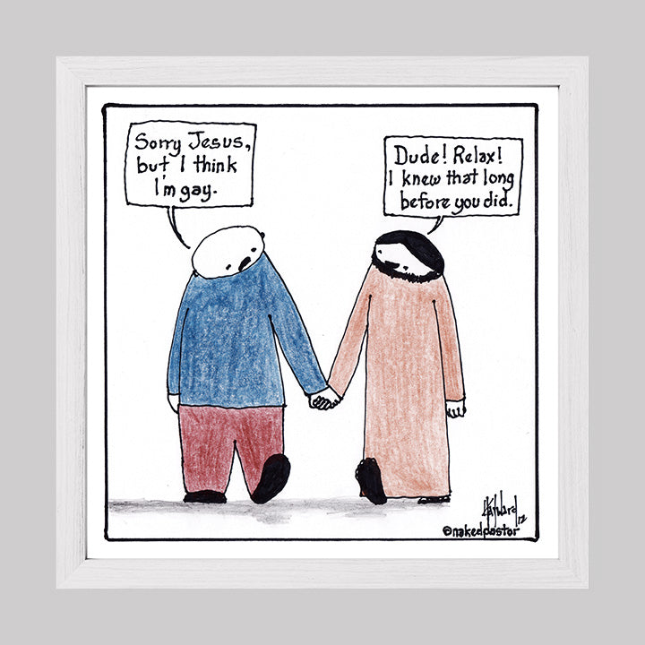 I Think I'm Gay Print-Cartoons-nakedpastor