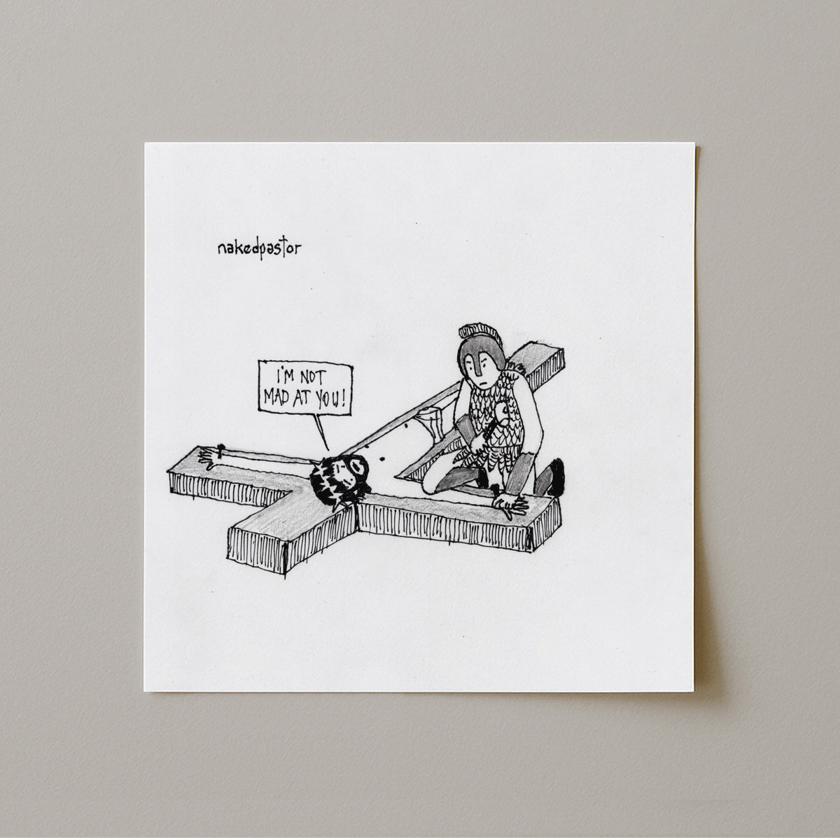I'm Not Mad at You Cartoon Print-Cartoons-nakedpastor