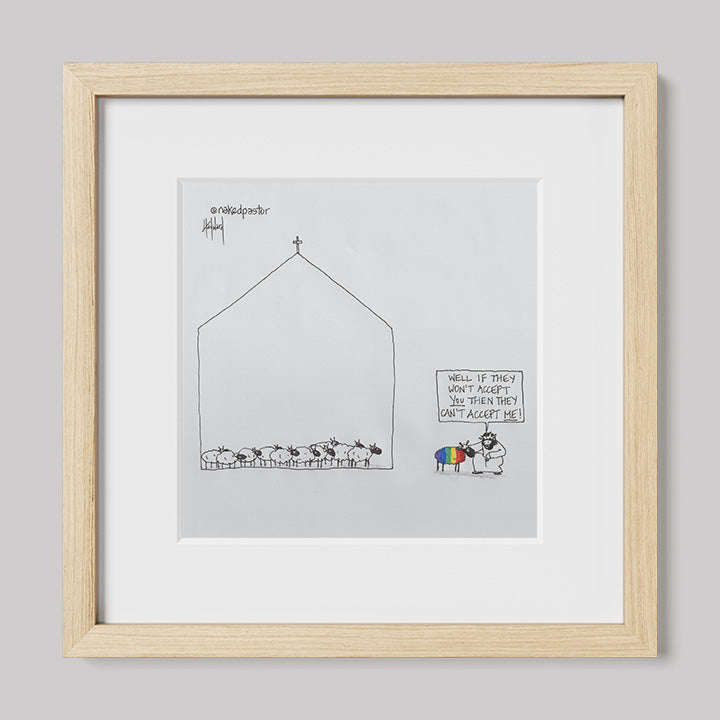 If They Won't Accept You Cartoon Print-Cartoons-nakedpastor