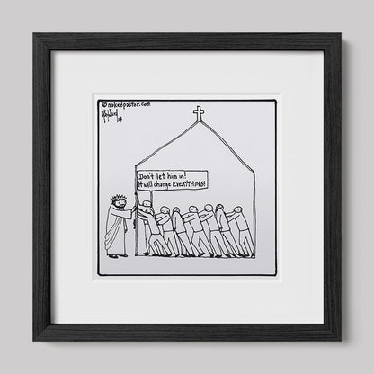 It Will Change Everything Print-Cartoons-nakedpastor