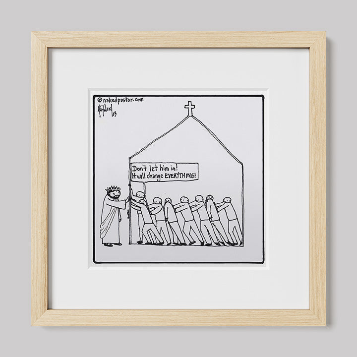 It Will Change Everything Print-Cartoons-nakedpastor