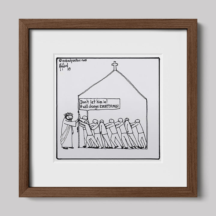 It Will Change Everything Print-Cartoons-nakedpastor