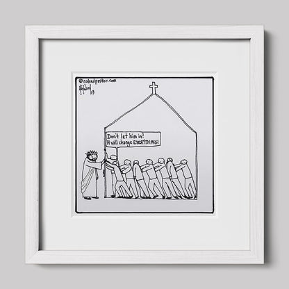 It Will Change Everything Print-Cartoons-nakedpastor