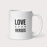 Love Over Verses White Glossy Mug - by nakedpastor