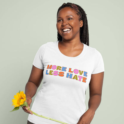 More Love Less Hate Tee by Naked Pastor