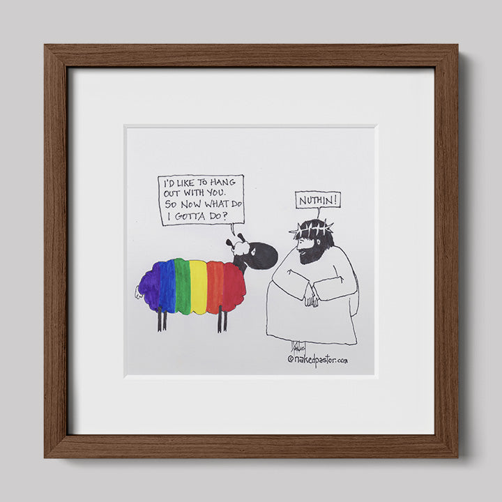 You Don't Gotta Do Nuthin! Print-Cartoons-nakedpastor