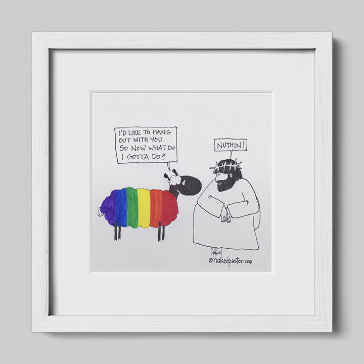 You Don't Gotta Do Nuthin! Print-Cartoons-nakedpastor