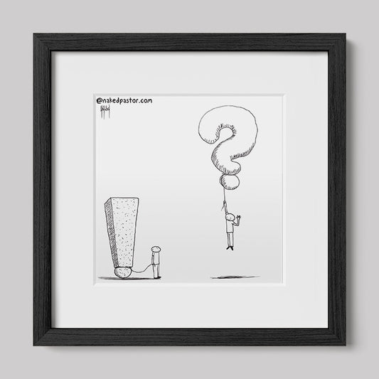 Questions Raised Print-Cartoons-nakedpastor