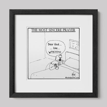 The Most Sincere Prayer Cartoon Print-Cartoons-nakedpastor