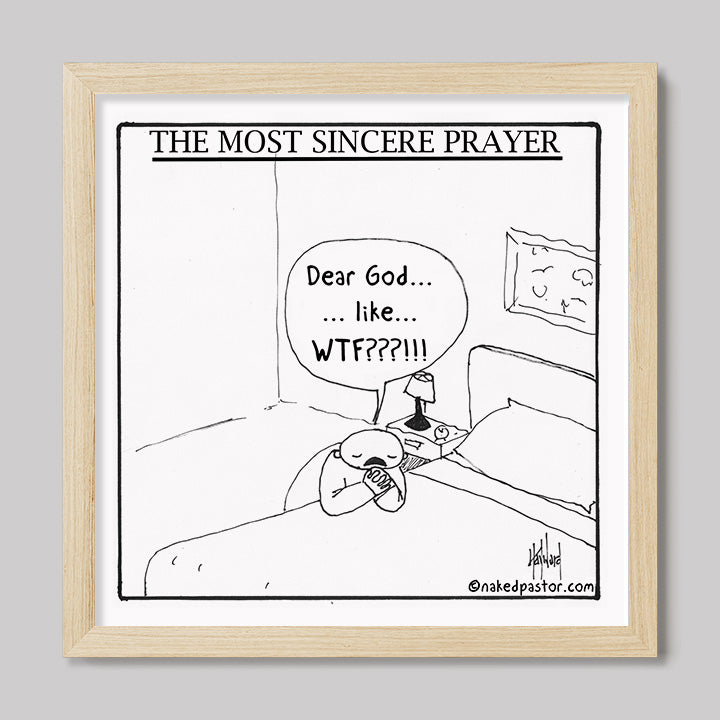 The Most Sincere Prayer Cartoon Print-Cartoons-nakedpastor