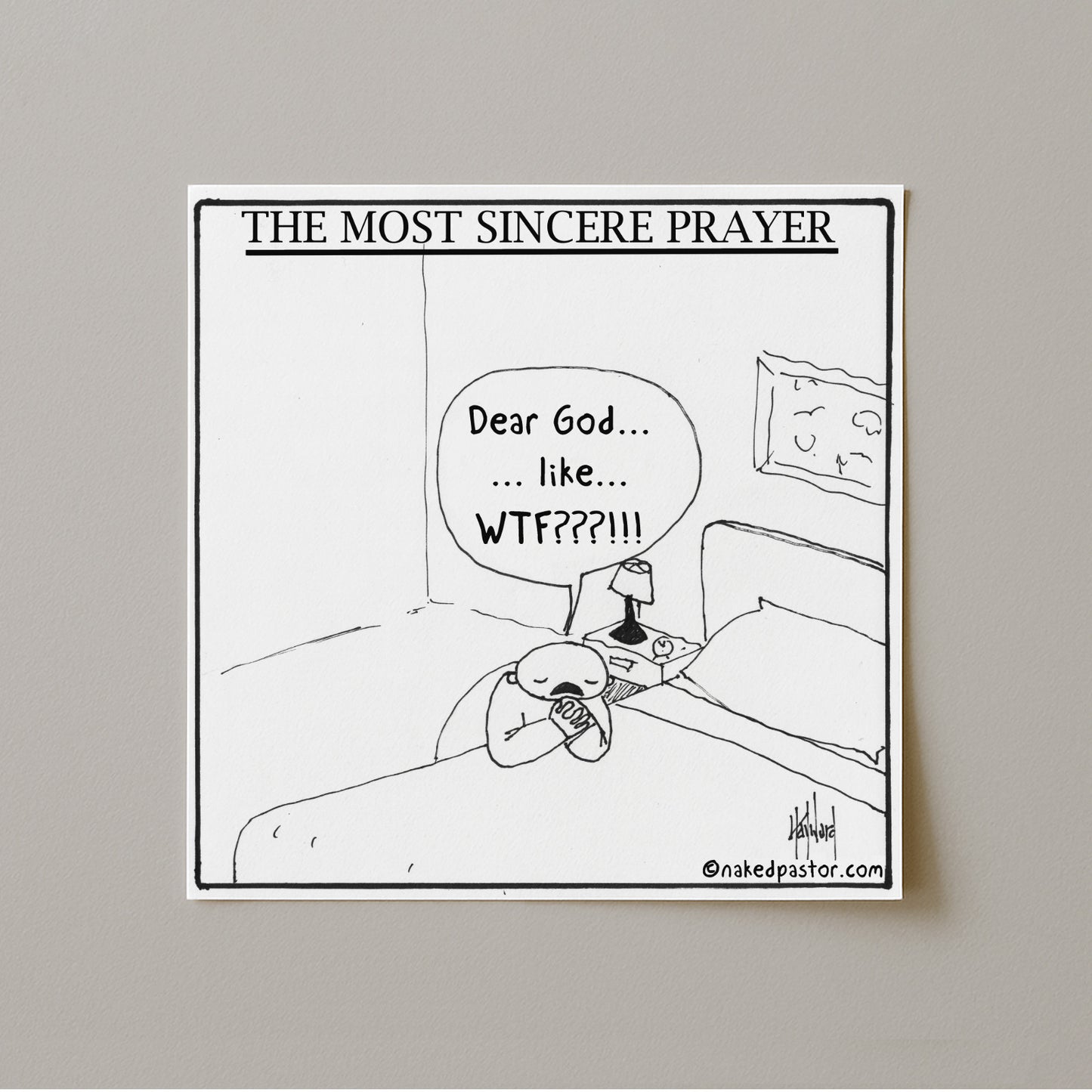 The Most Sincere Prayer Cartoon Print-Cartoons-nakedpastor