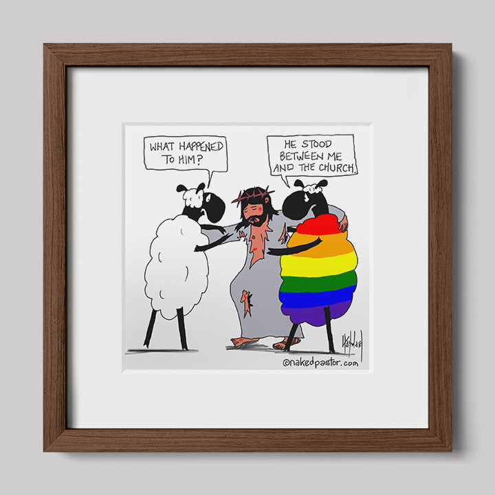He Stood Between Me and the Church Cartoon Print-Cartoons-nakedpastor