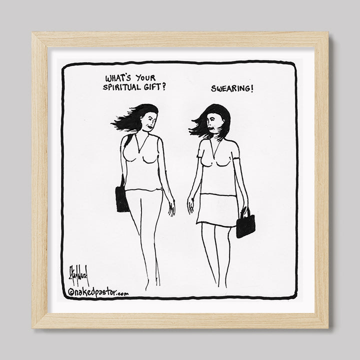 Swearing as a Spiritual Gift Cartoon Print-Cartoons-nakedpastor