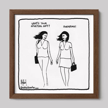 Swearing as a Spiritual Gift Cartoon Print-Cartoons-nakedpastor