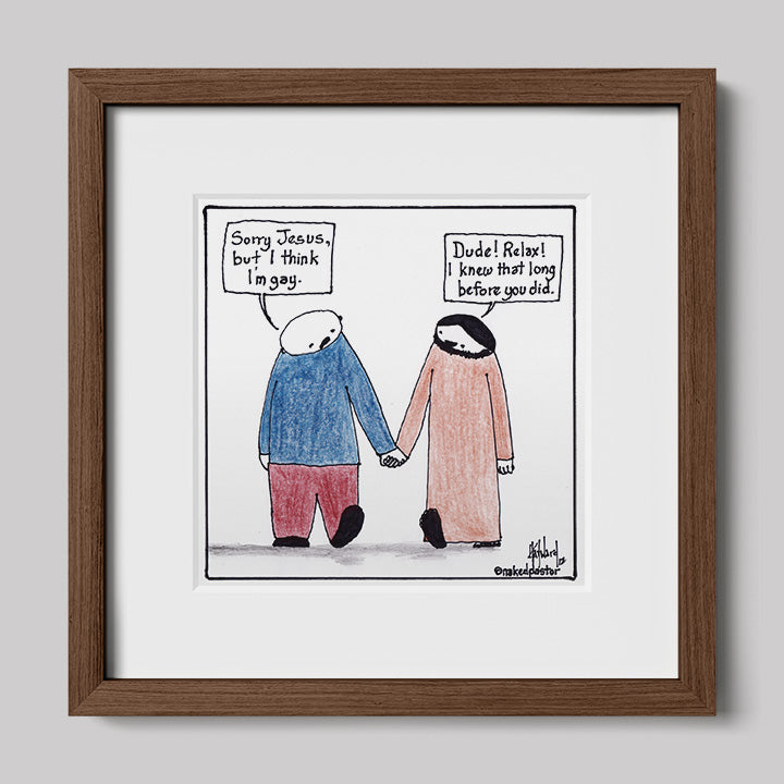I Think I'm Gay Print-Cartoons-nakedpastor