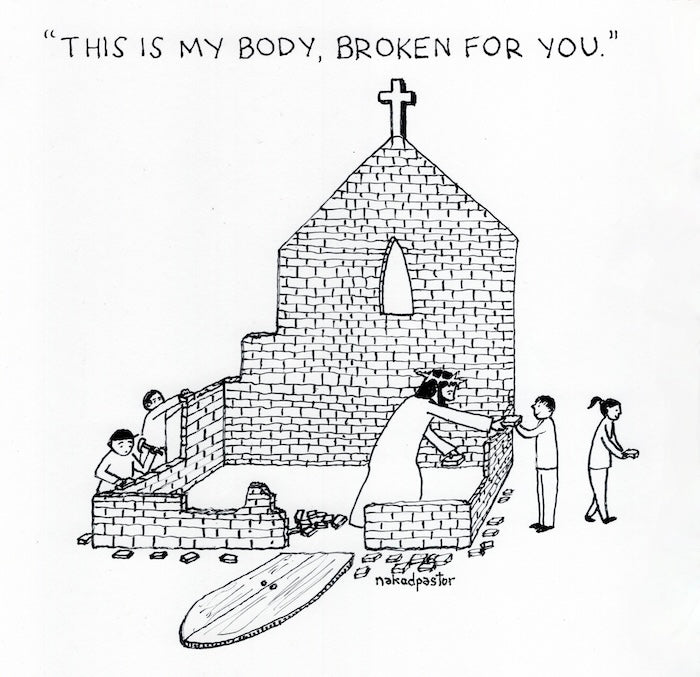 This is My Body Broken For You Digital Cartoon-Digital Cartoons-nakedpastor