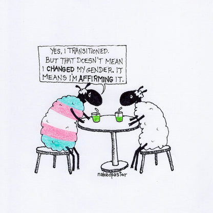 Transitioning is Affirming Original Cartoon Drawing