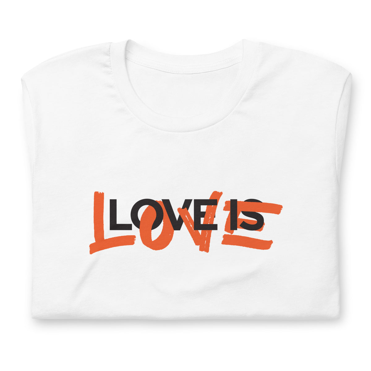 Love is Love T-Shirt - by nakedpastor
