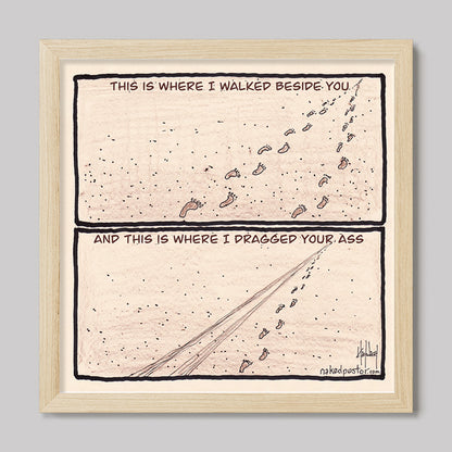Walk or Be Dragged Print-Cartoons-nakedpastor