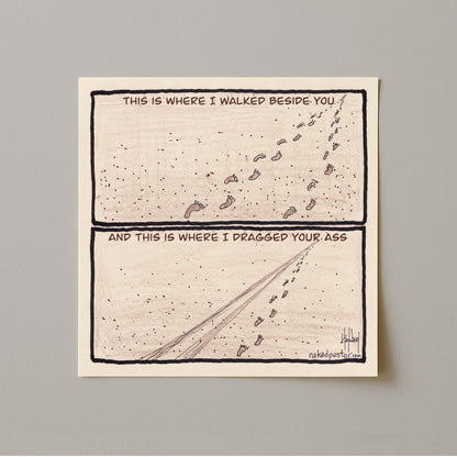 Walk or Be Dragged Print-Cartoons-nakedpastor