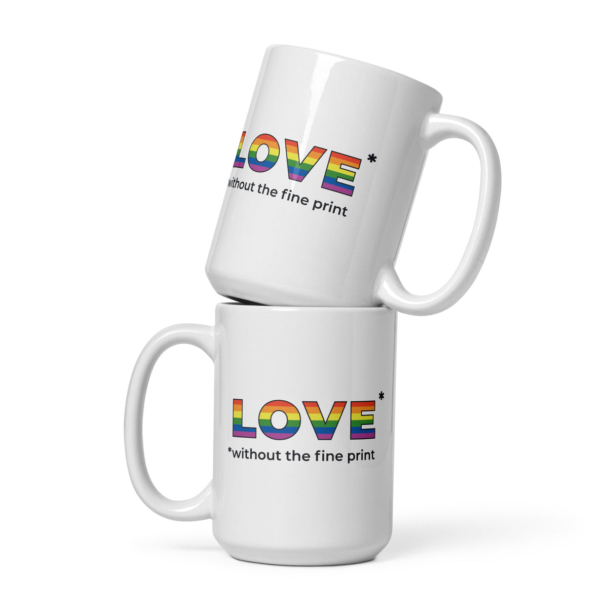 Love Without the Fine Print Mug - by nakedpastor