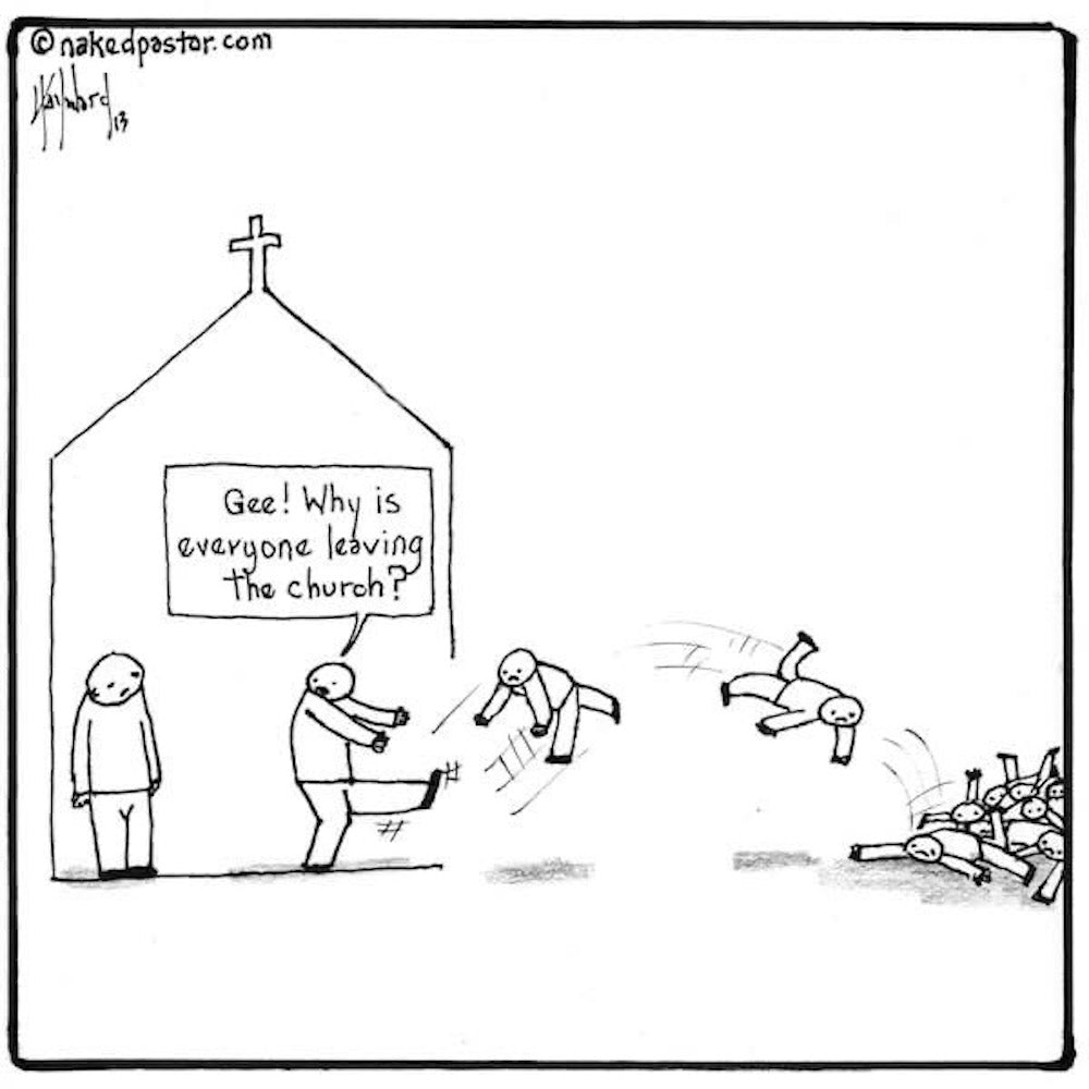Why is Everyone Leaving the Church Digital Cartoon - by nakedpastor