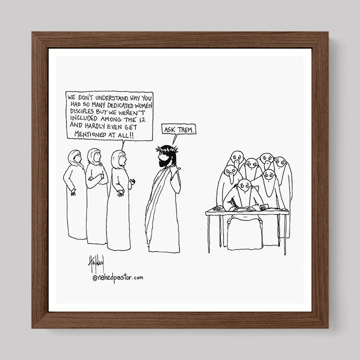 Women Disciples Print-Cartoons-nakedpastor