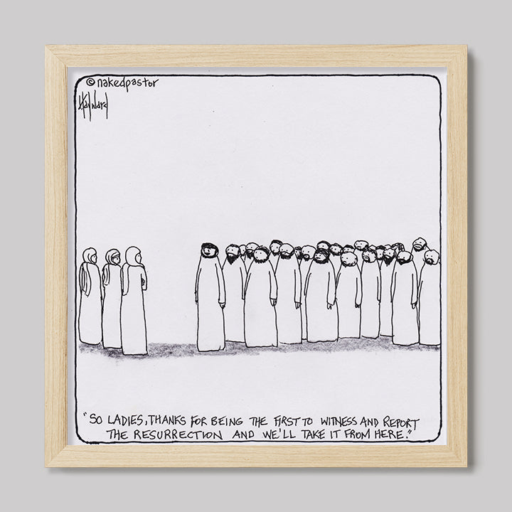 Women and the Resurrection Print-Cartoons-nakedpastor