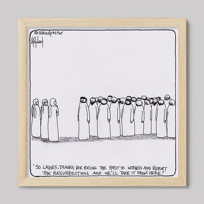 Women and the Resurrection Print-Cartoons-nakedpastor