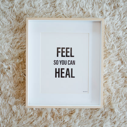 Feel So You Can Heal - Off-White