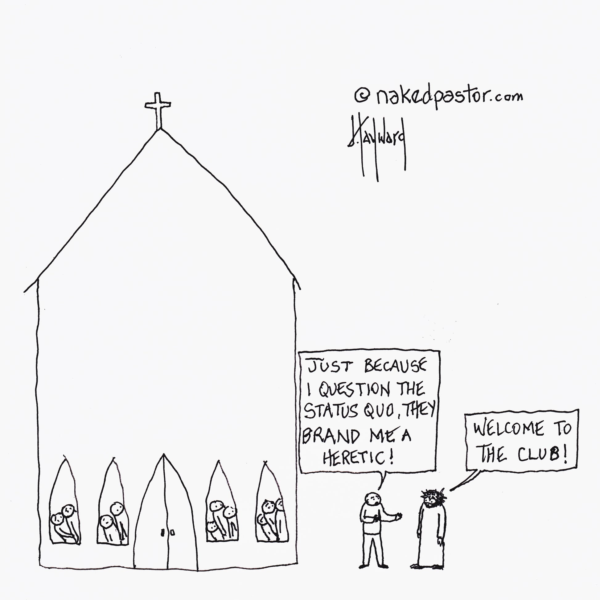 Branded a Heretic Digital Cartoon - by nakedpastor