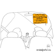 Caution Deconstruction Ahead Digital Cartoon - by nakedpastor