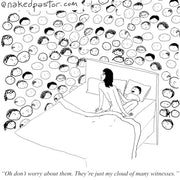 A Cloud of Many Witnesses Digital Cartoon - by nakedpastor