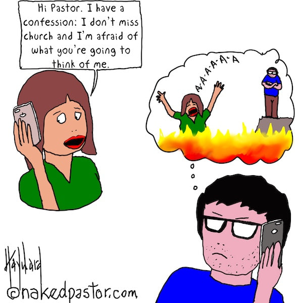 Don't Miss Church Digital Cartoon - by nakedpastor