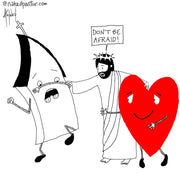 Don't Be Afraid Digital Cartoon - by nakedpastor