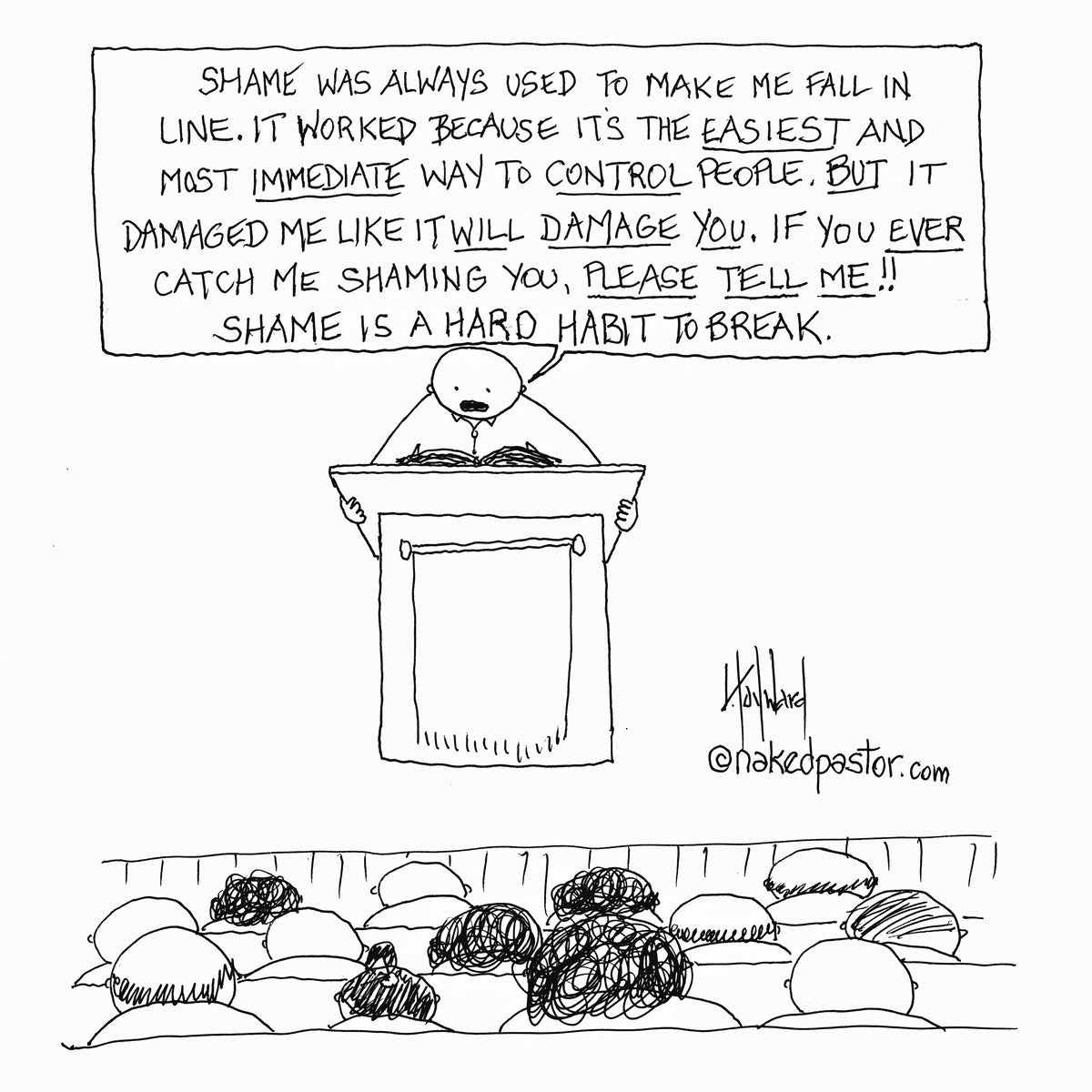 Shame is a Hard Habit to Break Digital Cartoon - by nakedpastor