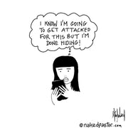 Done Hiding Digital Cartoon - by nakedpastor