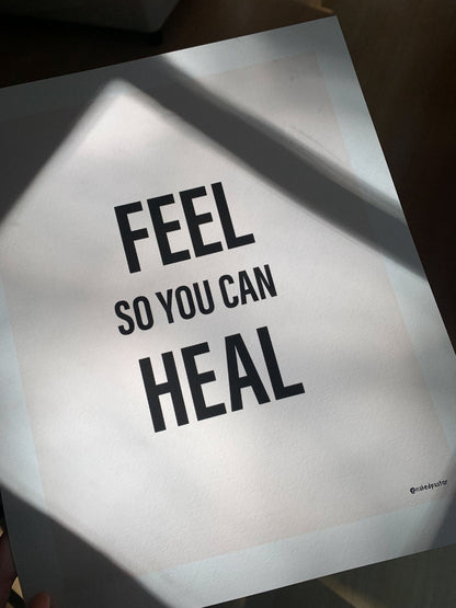 Feel So You Can Heal - Off-White