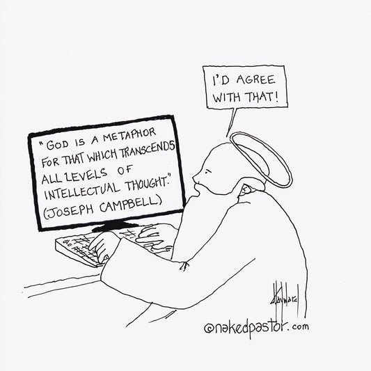 God and Joseph Campbell Digital Cartoon - by nakedpastor