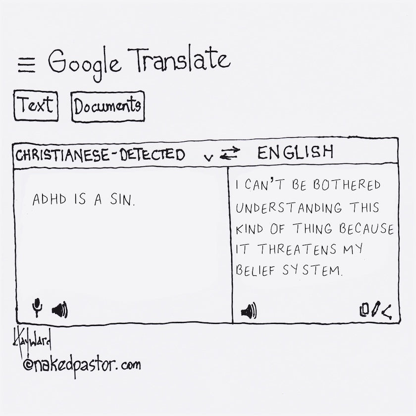 Google Translate ADHD is a Sin Digital Cartoon - by nakedpastor