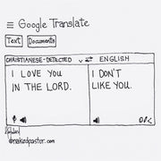 Google Translate "I Love You In the Lord" Digital Cartoon - by nakedpastor