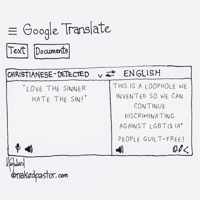 Google Translate Love the Sinner Digital Cartoon - by nakedpastor