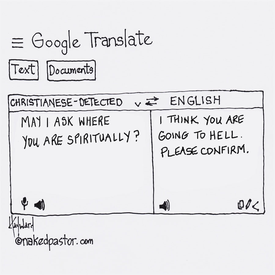 Google Translate "Can I Ask Where You Are Spiritually?" Digital Cartoon