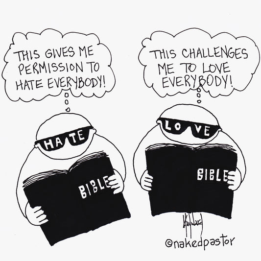 Hate or Love Everybody Digital Cartoon - by nakedpastor
