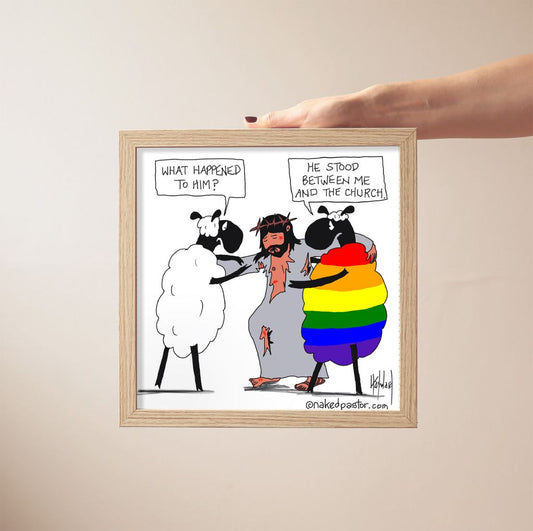 He Stood Between Me and the Church Cartoon Print-Queer Christian Art Prints-nakedpastor