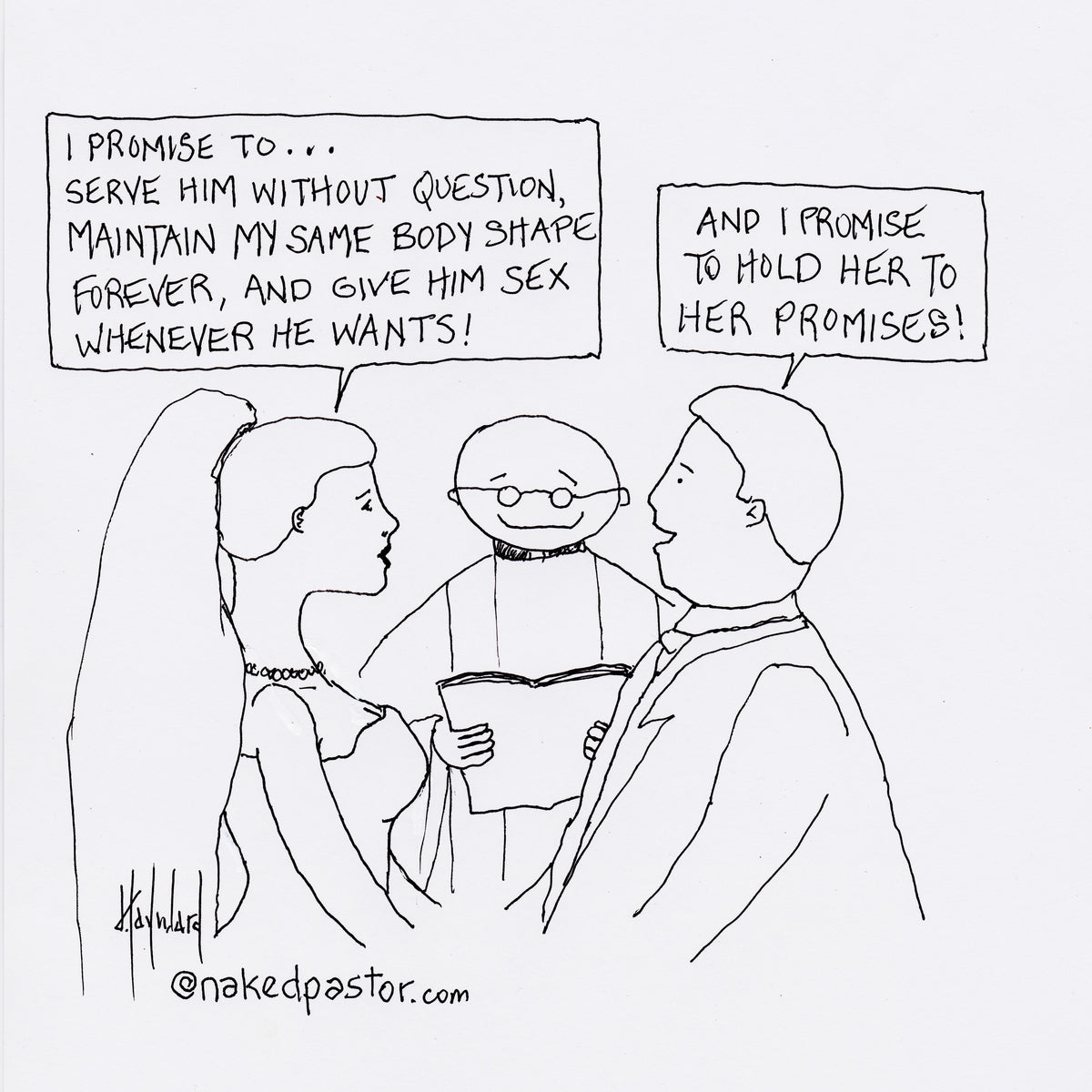 Hold Her to Her Promises Digital Cartoon - by nakedpastor